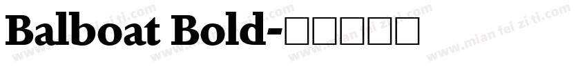 Balboat Bold字体转换